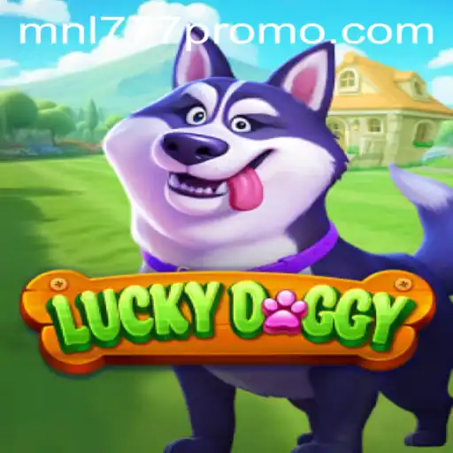 Exploring LuckyDoggy: The Exciting World of MNL777